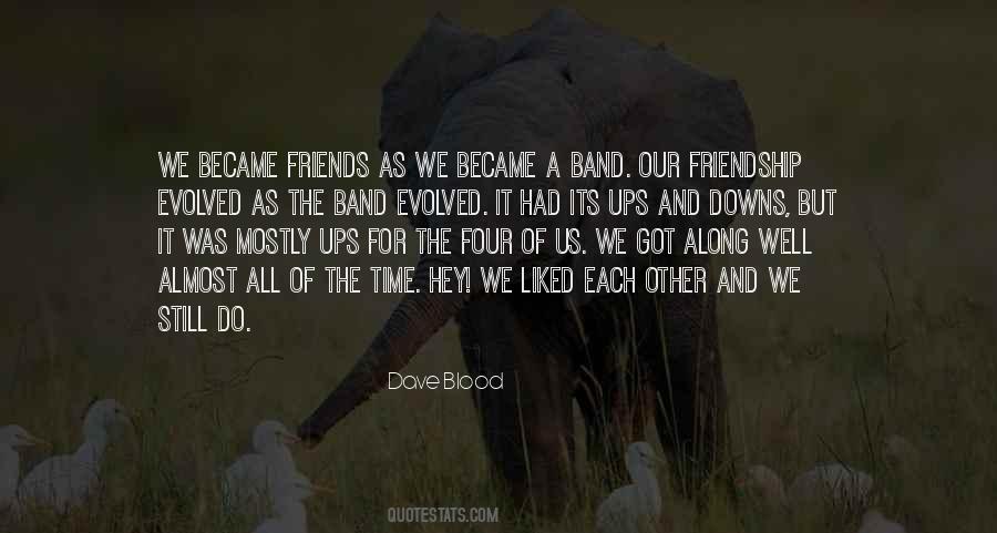 We Became Friends Quotes #1518899