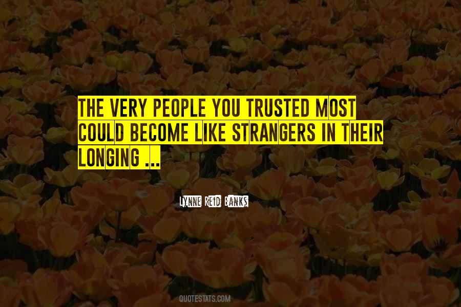 We Become Strangers Quotes #762491