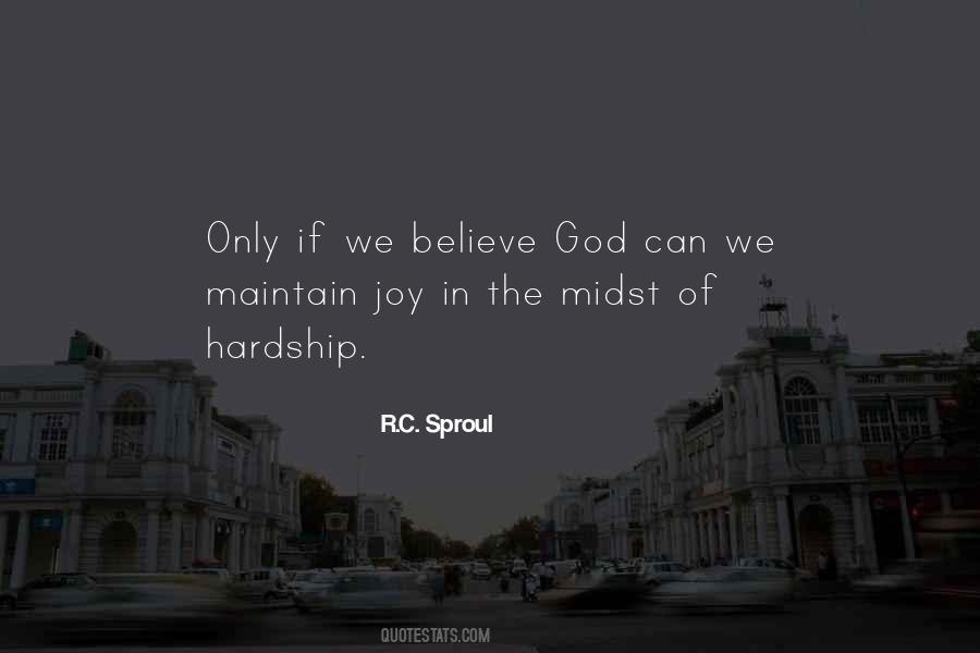 We Believe In God Quotes #108080