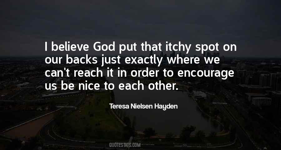 We Believe In God Quotes #356512
