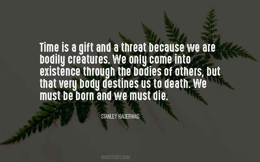 We Born To Die Quotes #1776149