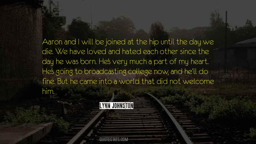 We Born To Die Quotes #309736