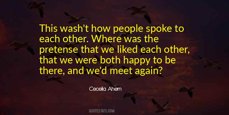 We Both Happy Quotes #251560