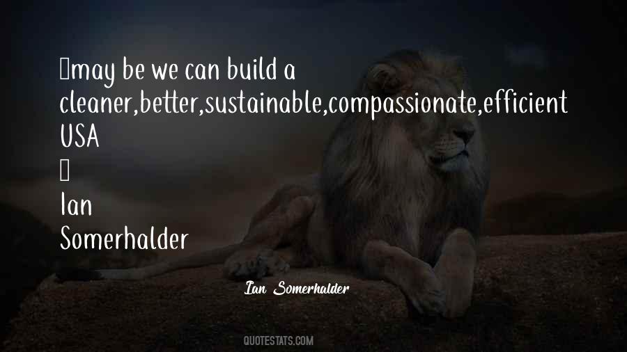 We Can Be Better Quotes #597232