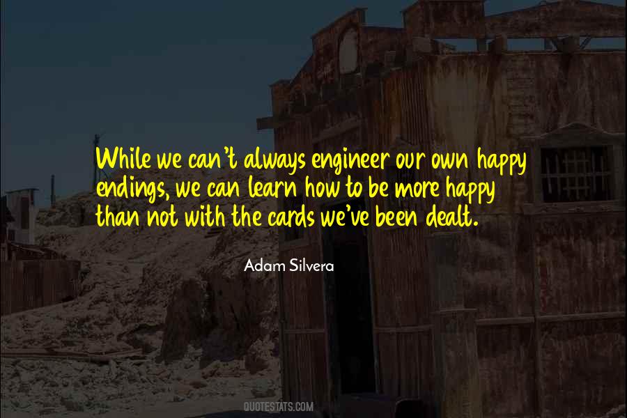 We Can Be Happy Quotes #260712