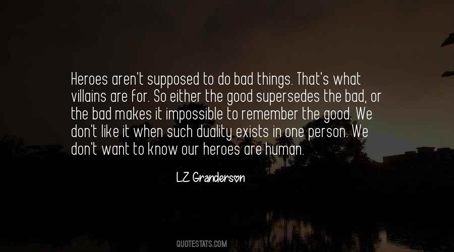 We Can Be Heroes Quotes #8001