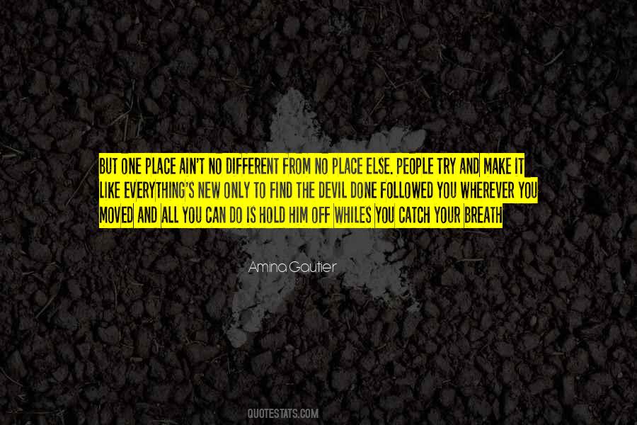 We Can Make It If We Try Quotes #16658