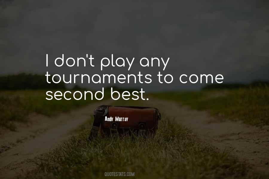 Quotes About Second Best #65178