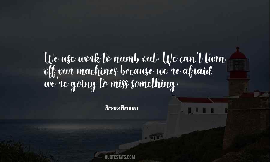 We Can Work Out Quotes #331320