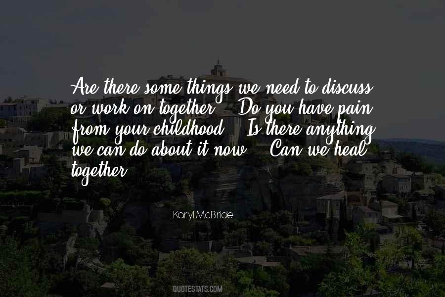 We Can Work Together Quotes #1042329