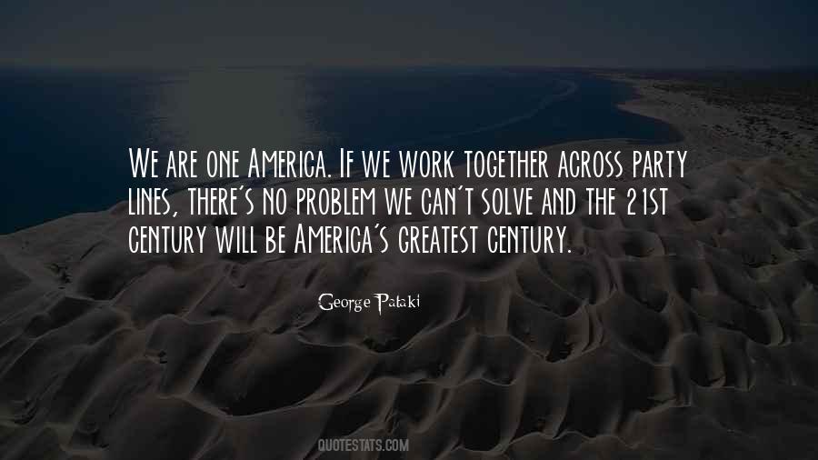We Can Work Together Quotes #1670087