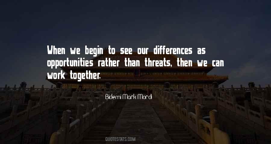 We Can Work Together Quotes #1803175