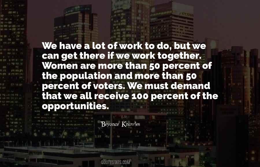 We Can Work Together Quotes #936851