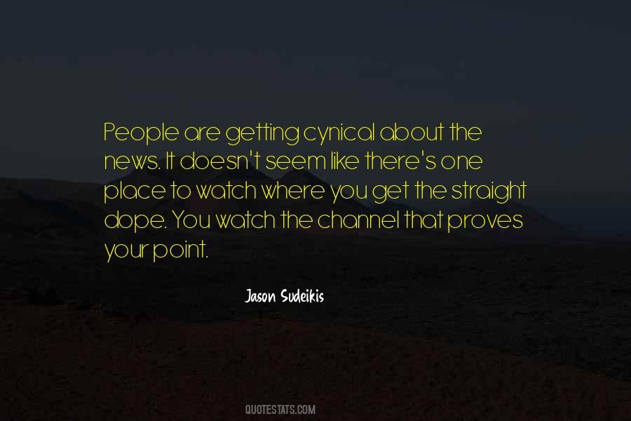 Quotes About Straight To The Point #549669