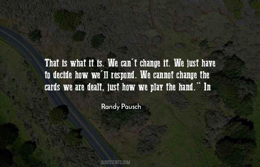 We Can't Change Quotes #1509340