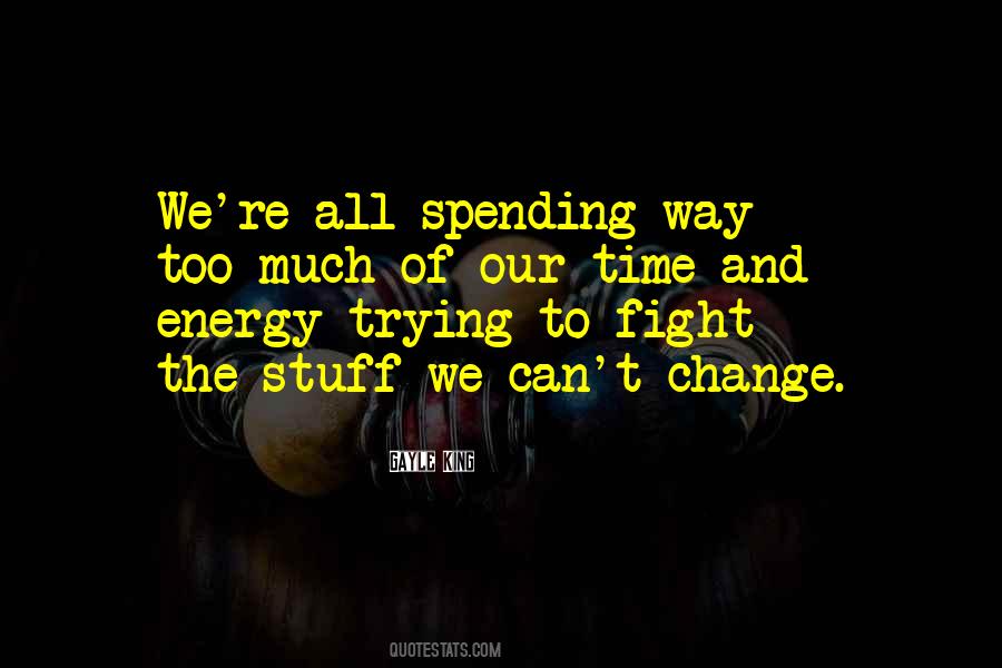 We Can't Change Quotes #1610543