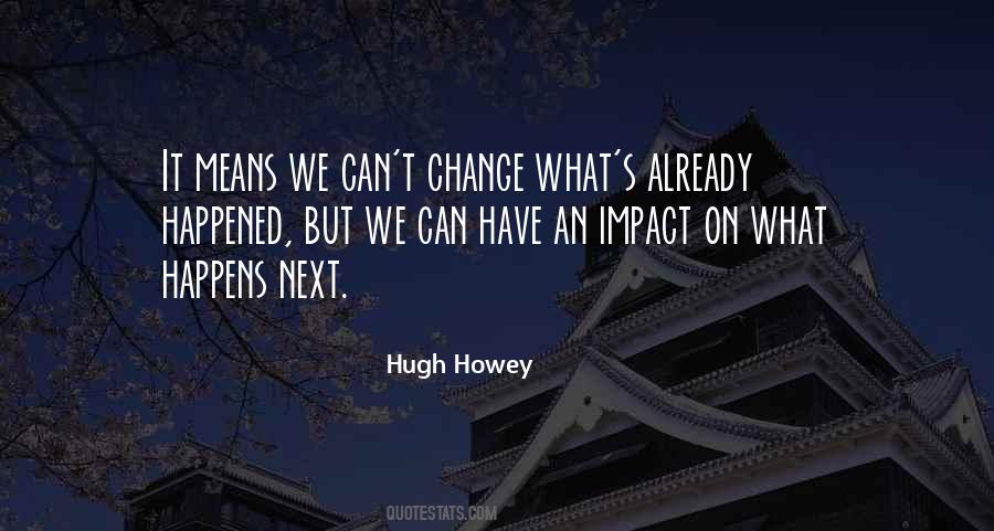 We Can't Change Quotes #1628702