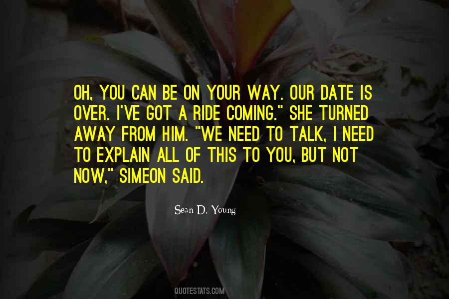 We Can't Date Quotes #330733