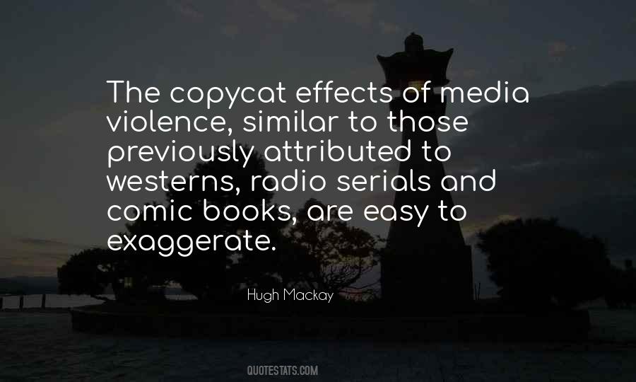 Quotes About Violence In Media #110728