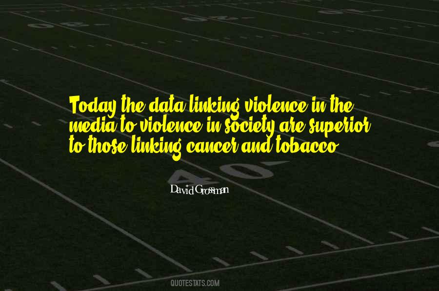 Quotes About Violence In Media #1836535