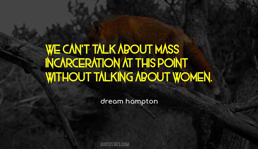 We Can't Talk Quotes #1539791
