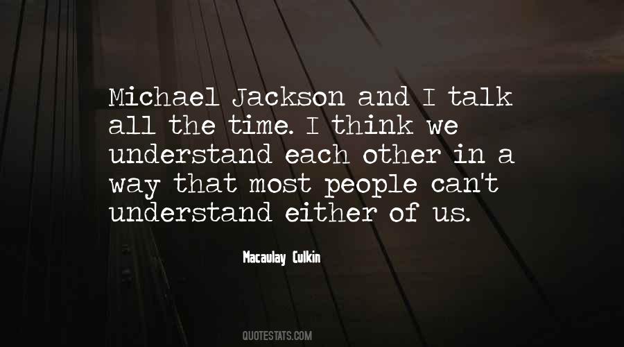 We Can't Talk Quotes #364628
