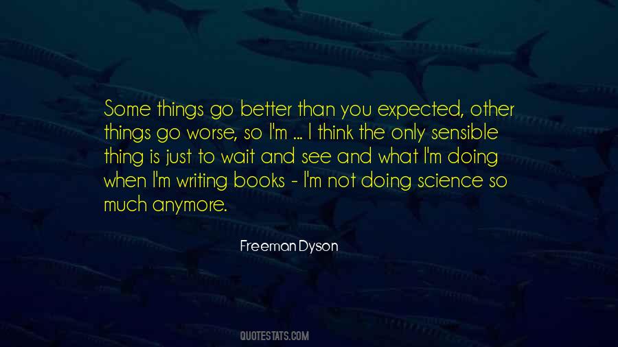We Can't Wait To See You Quotes #122801