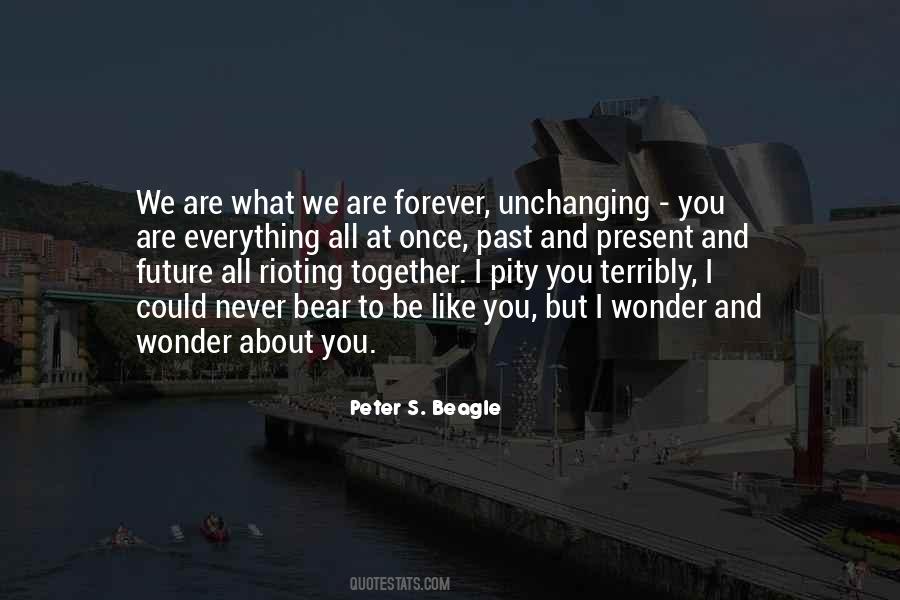 We Could Be Together Quotes #1492170