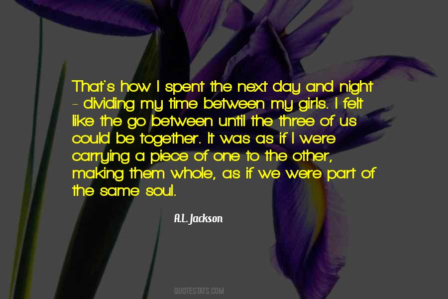 We Could Be Together Quotes #785579