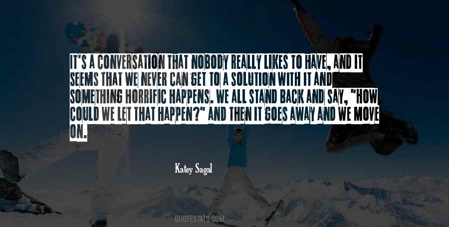 We Could Happen Quotes #1259838