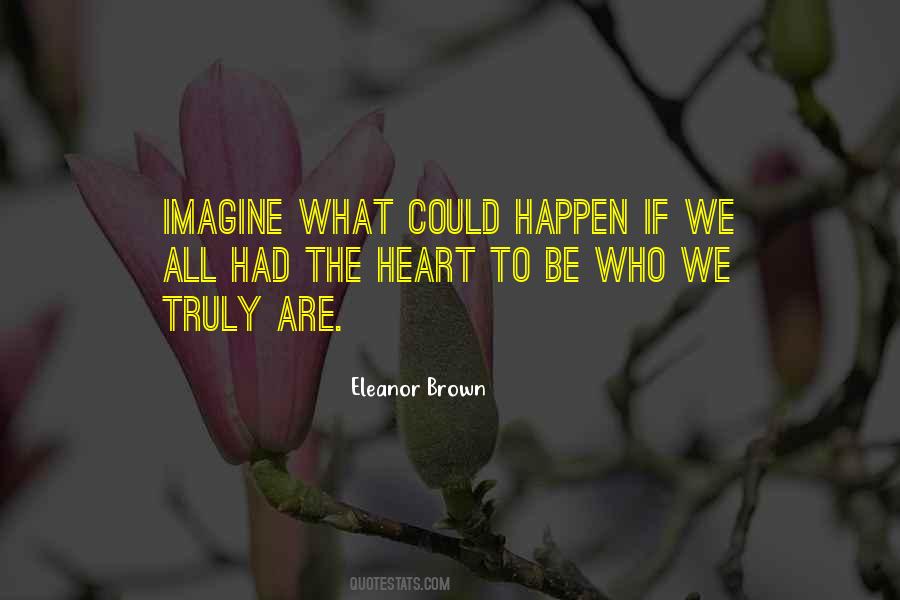 We Could Happen Quotes #1669115