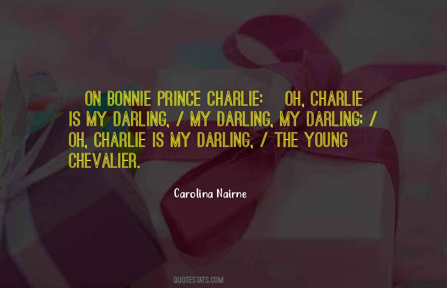 Quotes About Bonnie Prince Charlie #1642107