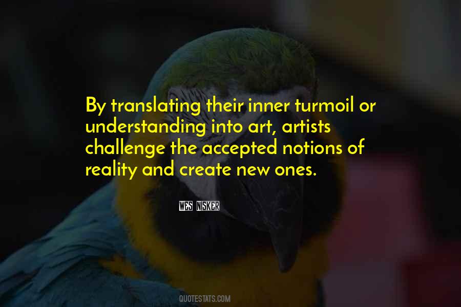 We Create Our Own Reality Quotes #212814