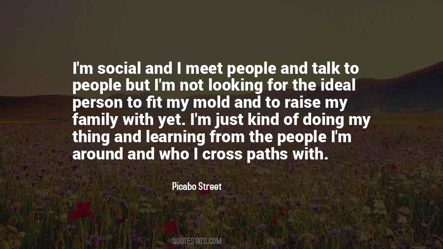 We Cross Paths Quotes #1207635