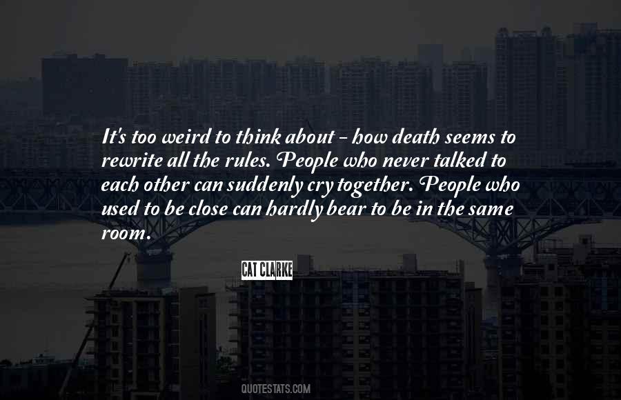 We Cry Together Quotes #1064457