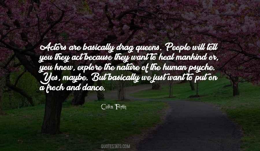 We Dance Because Quotes #1162952