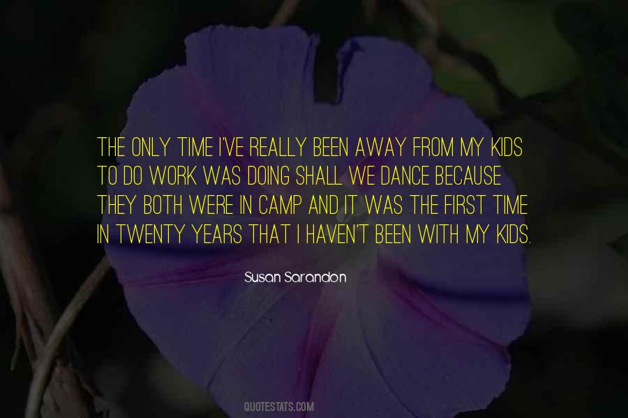 We Dance Because Quotes #1210299