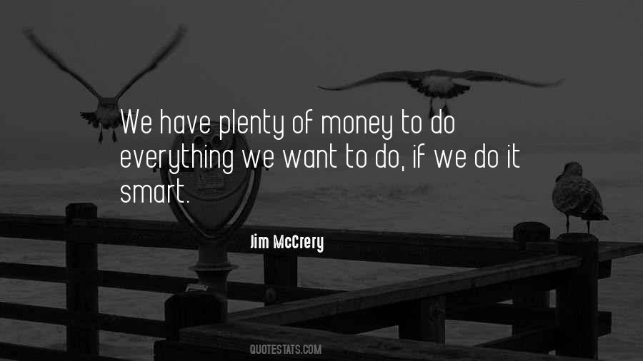 We Do It Quotes #1780724