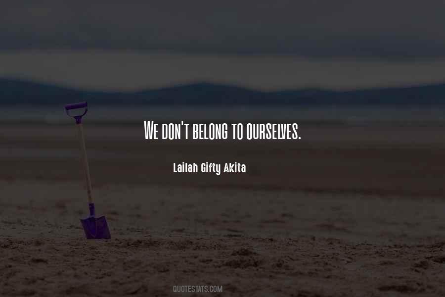 We Don't Belong Quotes #207521
