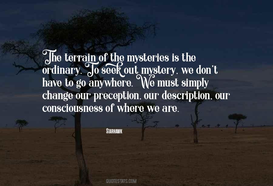 We Don't Change Quotes #405339 We Don't Change Quotes #405339
