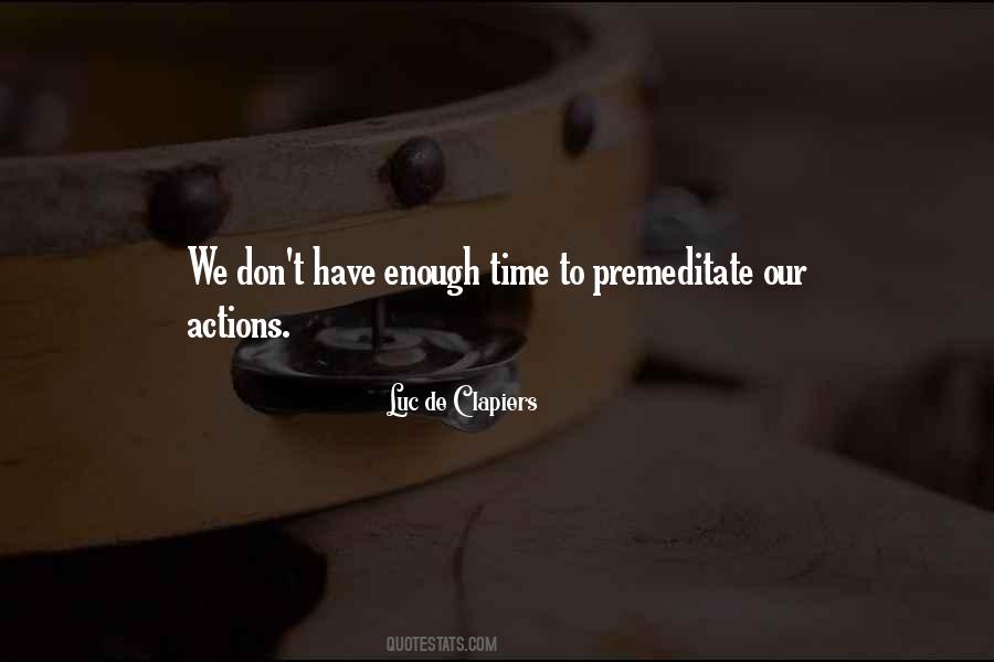 We Don't Have Time Quotes #61642