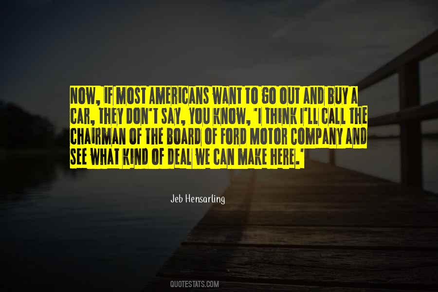 We Don't Know What We Want Quotes #810633