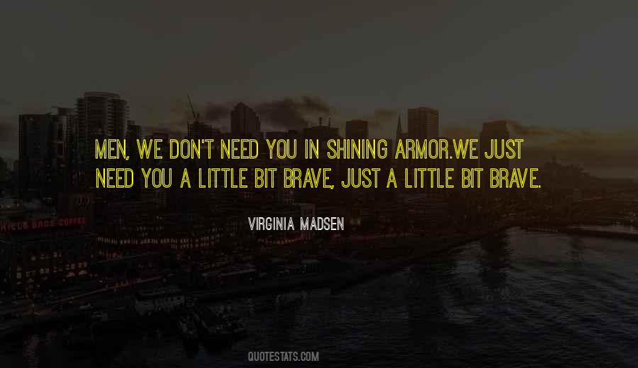 We Don't Need Quotes #1012064