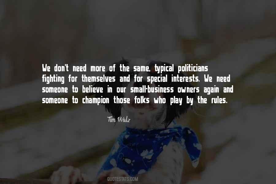 We Don't Need Quotes #1027405