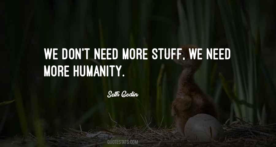 We Don't Need Quotes #1151665