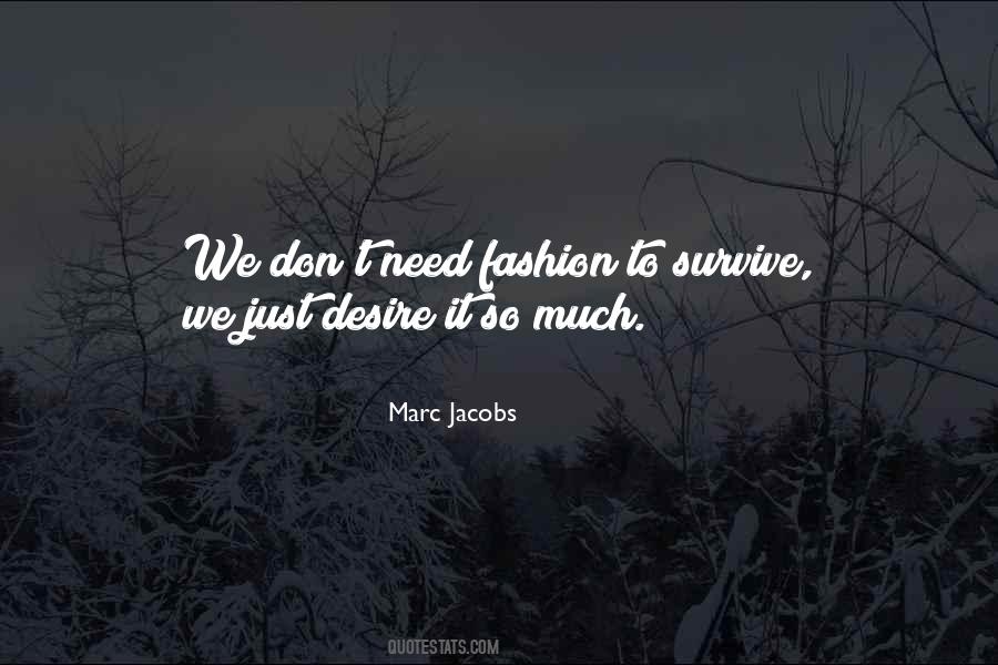 We Don't Need Quotes #1259315