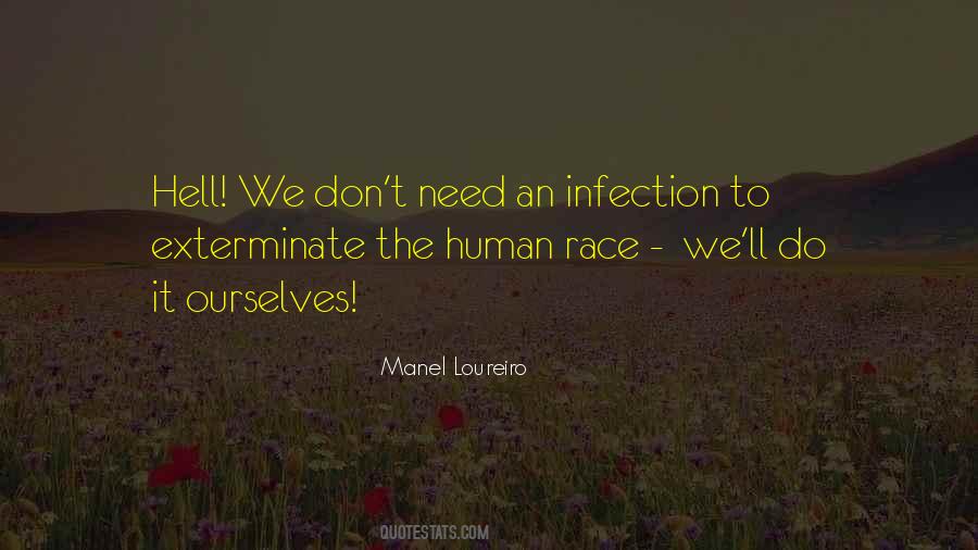 We Don't Need Quotes #1421588