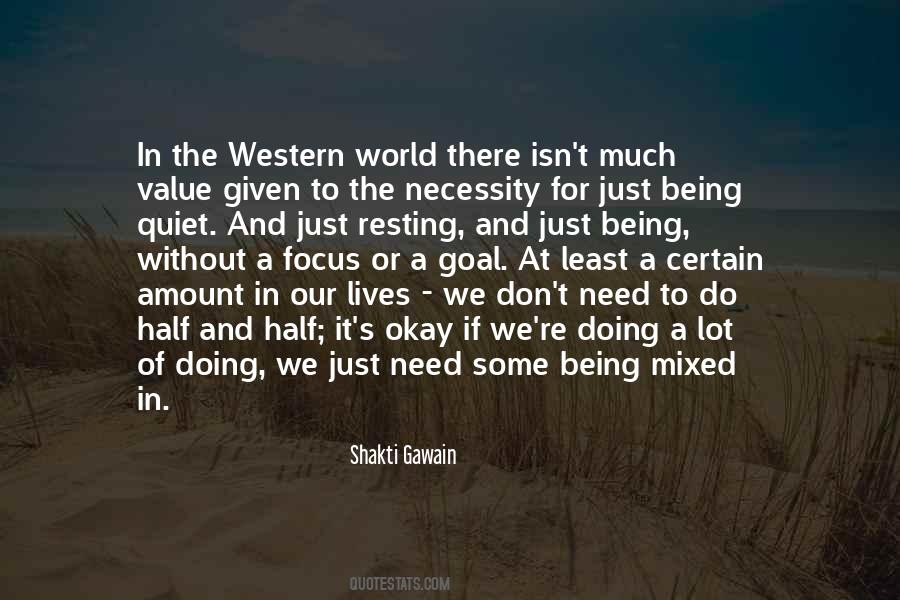 We Don't Need Quotes #19523 We Don't Need Quotes #19523
