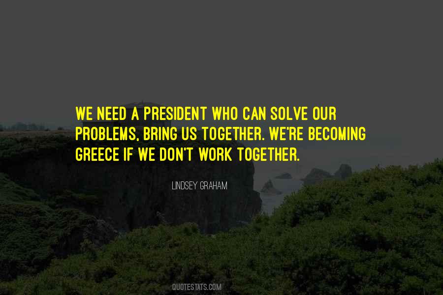 We Don't Need Quotes #76490 We Don't Need Quotes #76490