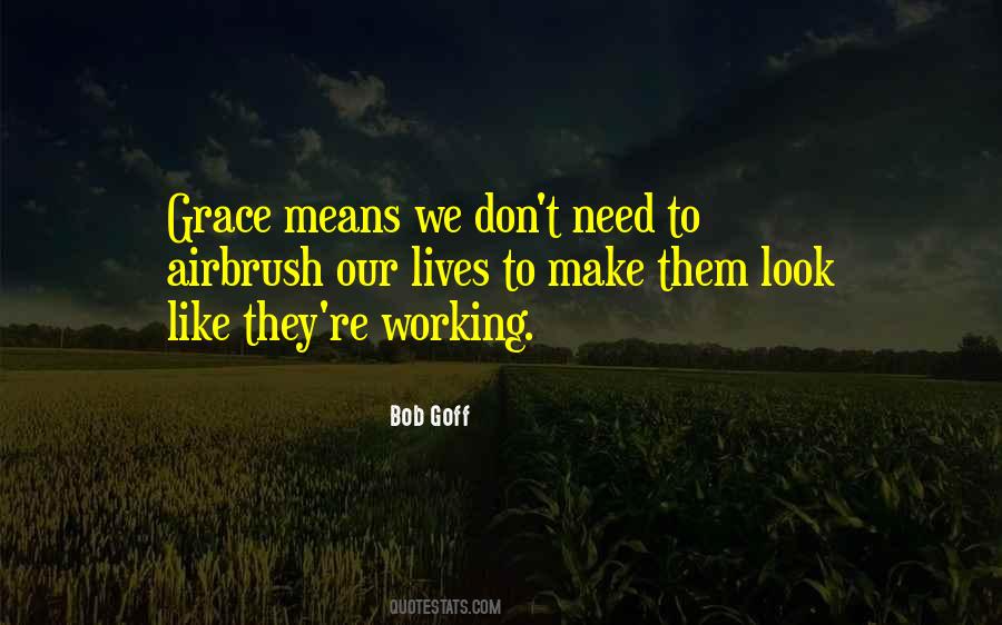 We Don't Need Quotes #981508